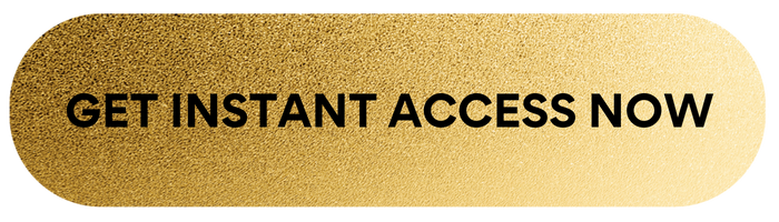 GET INSTANT ACCESS NOW