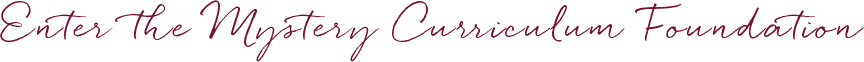 enter-the-mystery-curriculum-foundation